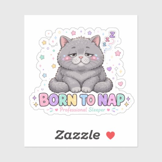 Geboren om te dutten Kawaii Kat Sticker (Vel)