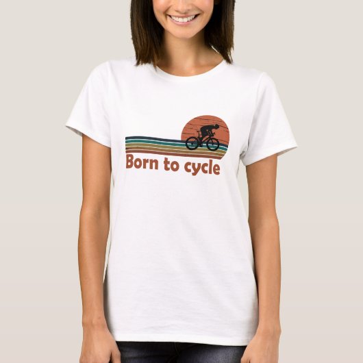 Geboren om te fietsen  fietsen gezegde t-shirt (Voorkant)