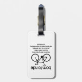 Geboren om te fietsen gedwongen om te werken bagagelabel (Achterkant verticaal)