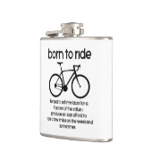 Geboren om te fietsen gedwongen om te werken heupfles (Links)