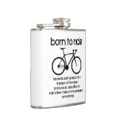 Geboren om te fietsen gedwongen om te werken heupfles (Rechts)