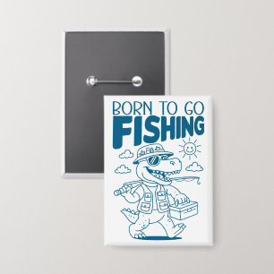 Geboren om te gaan vissen - Cool Fish Dino T-rex L Button