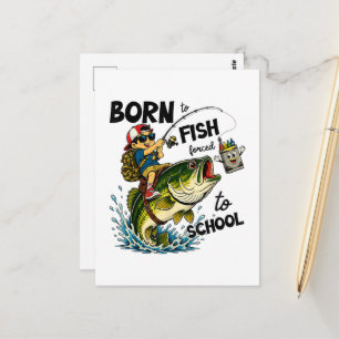 Geboren om te gaan vissen Gedwongen om naar school Briefkaart