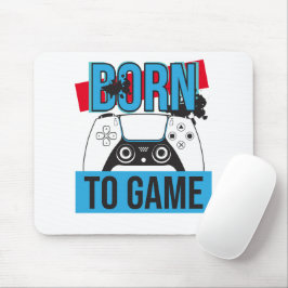GEBOREN OM TE GAMEN MET MIJN CONSOLE MUISMAT