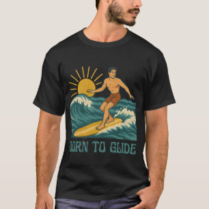Geboren om te glijden Californië Surfer Retro Graf T-shirt