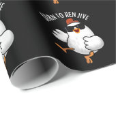 Geboren om te Jive Funny Chicken Pun Dark BG Cadeaupapier (Rol Hoek)