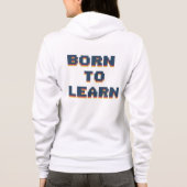 Geboren om te Leren Hoodie (Achterkant)