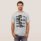 Geboren om te lezen gedwongen om te socialiseren t-shirt (Voorkant volledig)