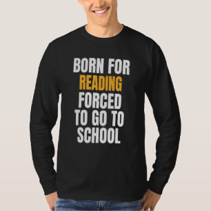 Geboren om te lezen t-shirt