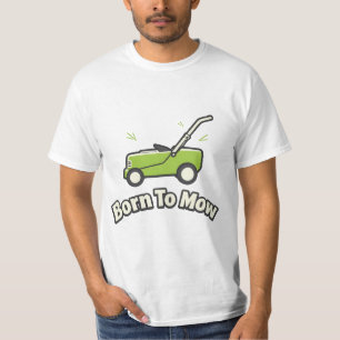 Geboren om te Maaien – Grappig Grafisch T-shirt