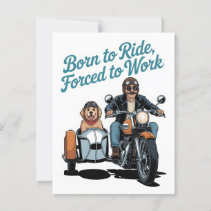 "Geboren om te rijden, gedwongen om te werken" Mot Briefkaart