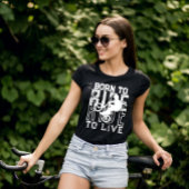 GEBOREN OM TE RIJDEN NAAR LIVE Fietsfiets grunge Z T-shirt