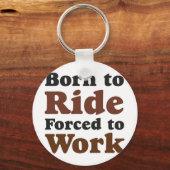 geboren om te rijden sleutelhanger (Voorkant)