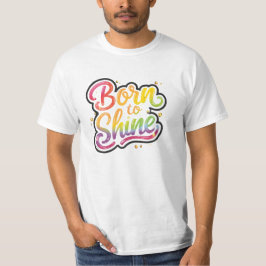 Geboren om te schijnen trots | LGBTQ Regenboog cit T-shirt