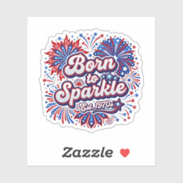 Geboren om te schitteren 4 juli vuurwerk patriotti sticker