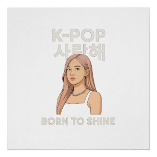 ✨ Geboren om te schitteren   Minimalistische K-Pop Perfect Poster