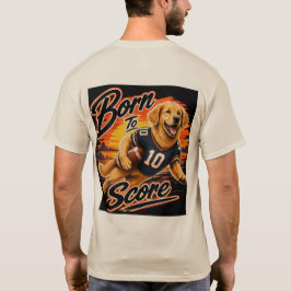 Geboren om te scoren Golden Retriever Voetbal T-shirt
