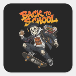 Geboren om te Skaten Gedwongen om te Studeren Grap Vierkante Sticker