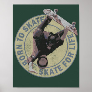 geboren om te skaten skate voor het leven retro sk poster
