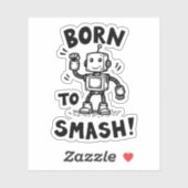 Geboren om te slaan sticker (Vel)