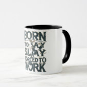 GEBOREN OM TE SLACHTEN GEDWONGEN OM TE WERKEN MOK (Voorkant rechts)