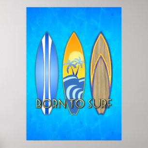 Geboren om te surfen poster