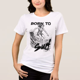 Geboren om te surfen T-shirt