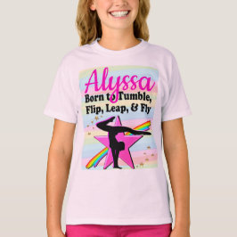 GEBOREN OM TE TUIMELEN, TE FLIPPEN, TE SPRINGEN EN T-SHIRT