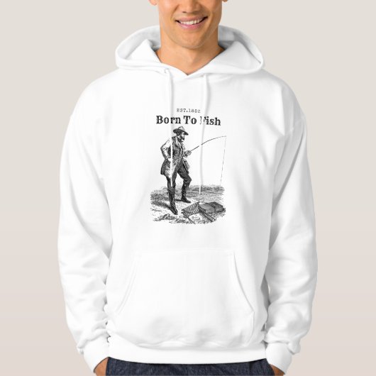 Geboren om te vissen hoodie (Voorkant)