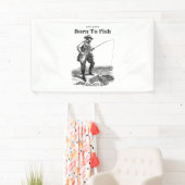 Geboren om te vissen spandoek (Insitu)
