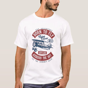 Geboren om te Vliegen T-shirt