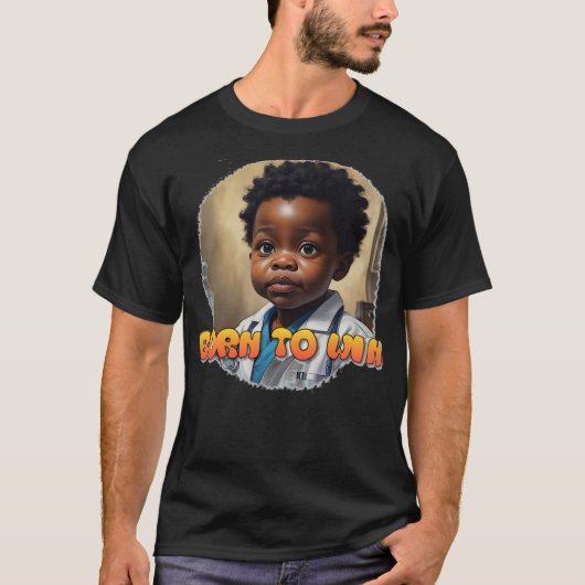Geboren om te winnen in het leven t-shirt (Voorkant)