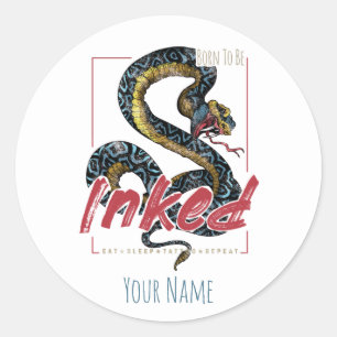 Geboren om te worden geïnkt  slang voor Tattoo ont Ronde Sticker