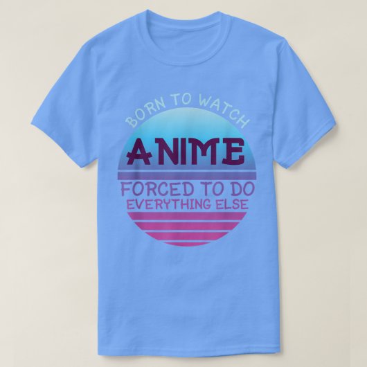 Geboren om te zien hoe geforceerd dierlijk alles v t-shirt (Design voorkant)