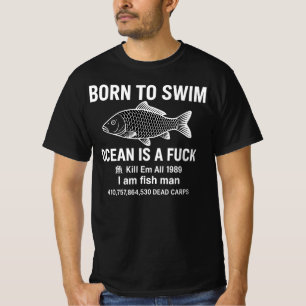 Geboren om te zwemmen Oceaan 1989 Ik ben vis man G T-shirt