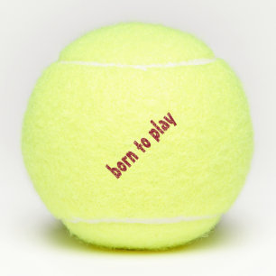 Geboren om Tennis Ball (Penn) te spelen Citaat Bur Tennisballen