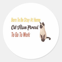 Geboren om thuis te blijven, moeder gedwongen te g