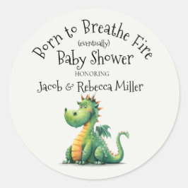 Geboren om vuur Baby shower te ademen Ronde Sticker