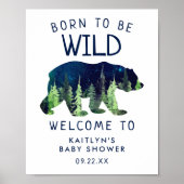 Geboren om Wild Baby shower Welkomstteken te zijn Poster (Voorkant)