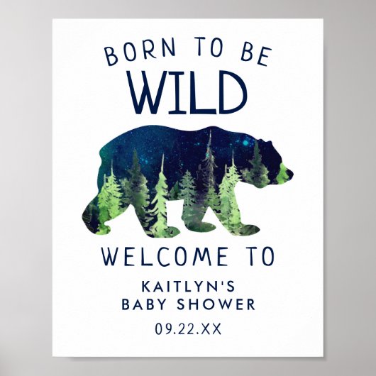 Geboren om Wild Baby shower Welkomstteken te zijn Poster (Voorkant)