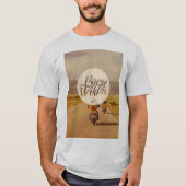 Geboren om wild te worden t-shirt (Voorkant)