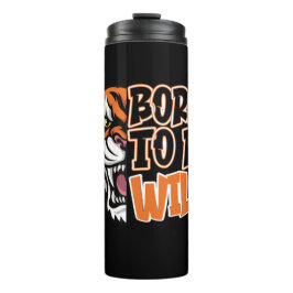 Geboren om Wild te worden - Tiger Art Thermosbeker