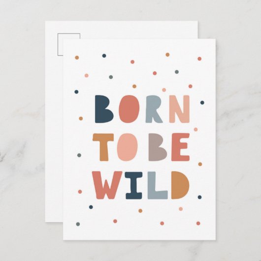 Geboren om Wild te zijn Briefkaart (Voorkant / Achterkant)