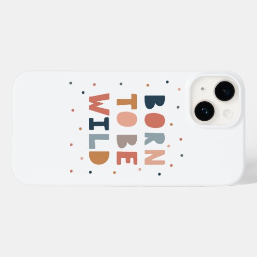 Geboren om Wild te zijn Case-Mate iPhone Case (Achterkant (horizontaal))
