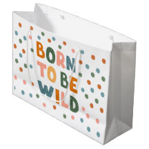 Geboren om wild te zijn
