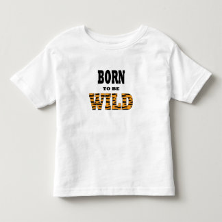 Geboren om Wild te zijn Kinder Shirts