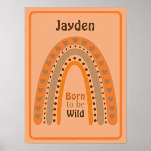 Geboren om wild te zijn met naam poster