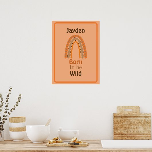 Geboren om wild te zijn met naam poster (Keuken)