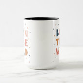 Geboren om Wild te zijn Mok (Midden)