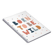 Geboren om Wild te zijn Notitieboek (Rechterzijde)